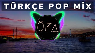 Türkçe Pop Müzik Mix 2019 ⭐ En Çok Dinlenen Türkçe Remixler [upl. by Idisahc]