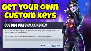 How To Get Custom Matchmaking Key in Fortnite [upl. by Nonnek546]