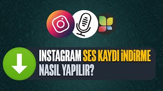 Instagram ses kaydı indirme  En Kolay Yöntem [upl. by Naihtniroc]