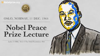 Martin Luther King Jr’s Nobel Peace Prize Lecture from Oslo 11 Dec 1964 full audio [upl. by Nnylg]