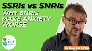 SSRI versus SNRI Why SNRIs like Effexor might worsen anxiety and distress [upl. by Harrington]