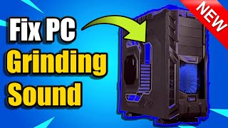 How to Fix Computer Making Grinding Noise Easy Method [upl. by Novehc572]