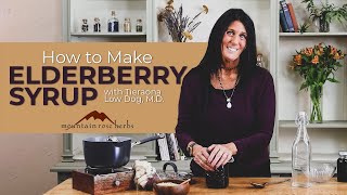 How to Make Elderberry Syrup amp Pro Tips Tieraona Low Dog MD [upl. by Bruce]