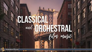 Classical and Orchestral Film Music [upl. by Abbye]