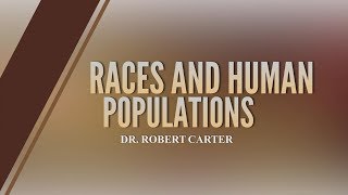 Origins Races amp Human Populations [upl. by Enak]