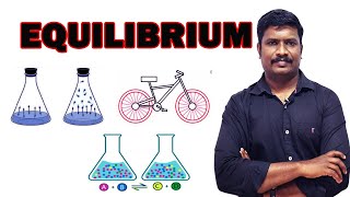 1Equilibrium  CBSE Class 11 Chapter 7  NCERT Chemistry Class 11  Tamil [upl. by Netsryk]