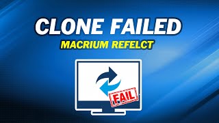 How to Fix Macrium Reflect Clone Failed Error [upl. by Adnorehs]