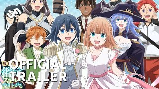 Tensei Kizoku Kantei Skill de Nariagaru Season 3  Official Trailer [upl. by Lanaj]