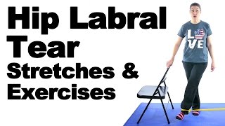 Hip Labral Tear Stretches amp Exercises  Ask Doctor Jo [upl. by Lledo]