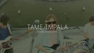 Tame impala  let It happen Deezer sessions [upl. by Socher605]