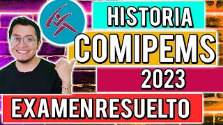 EXAMEN COMIPEMS 2023 ¡RESUELTO  HISTORIA [upl. by Rubel978]