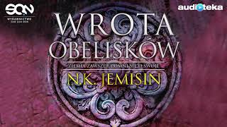 Słuchaj za darmo  Wrota obelisków  audiobook [upl. by Nutsud]