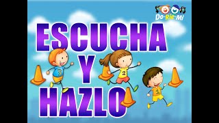 Escucha y Hazlo  Canción Para Niños  Música Doriemi [upl. by Horvitz675]