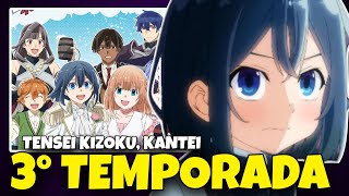 TENSEI KIZOKU KANTEI 3 TEMPORADA  QUANDO CHEGA NA NETFLIX [upl. by Os]