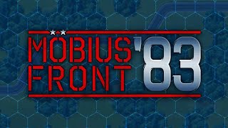 Möbius Front 83  Impossible Wars [upl. by Eveivaneg]