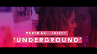 Q U E E R I N G  LGBTQ Web series  S01E05  “Undergroundquot [upl. by Unni]