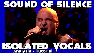 DISTURBED  Sound Of Silence  Dave Draiman  ISOLATED VOCALS  Analysis and Tutorial [upl. by Simonetta]